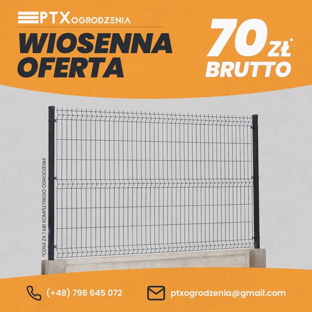 Oferta Wiosenna Ogrodzenia Panelowe Monta Ptx Ogrodzenia Gratka