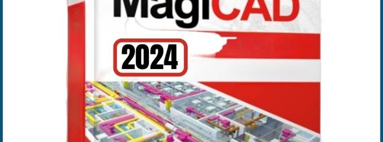 MagiCAD dla AutoCad 2024 Wersja Pełna-1