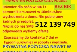 Prywatna pożyczka bez BIK baz kredyt z komornikiem cała Polska Gdynia