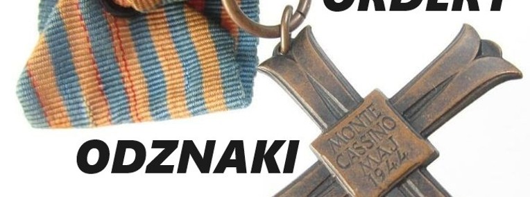 KUPIĘ WOJSKOWE MEDALE,ORDERY,ODZNAKI,ODZNACZENIA,SZABLE,BAGNETY,NOŻE,MILITARIA -1