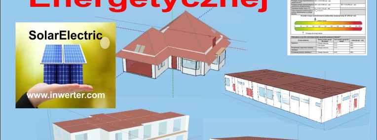 200zł Świadectwa Charakterystyki Energetycznej Mieszkania Domy Budynki-1