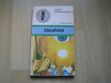 Jacek Sawaszkiewicz SF - Eskapizm -1