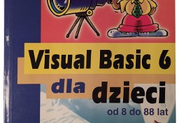 Visual Basic 6 dla dzieci Welland B. 