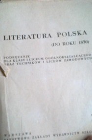 ,,Literatura polska do roku 1830 kl I liceum-2