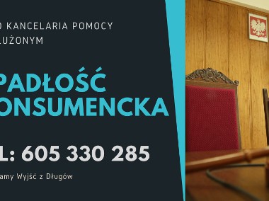 Upadłość Konsumencka / Pomoc Zadłużonym -2