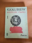 Bolesław Chrobry Puszcza Antoni Gołubiew.