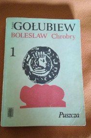 Bolesław Chrobry Puszcza Antoni Gołubiew.-2