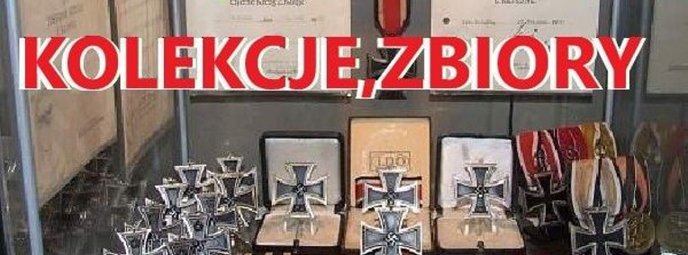 KUPIĘ WOJSKOWE STARE KOLEKCJE,ZBIORY,MILITARIA,SZABLE,BAGNETY,MEDALE,ORDERY -1