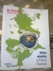 Atlas wiedzy o Polsce i świecle;  są mapy całego świata + mapa sam Polski .. 