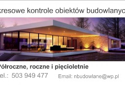 Kosztorysy kontrole okresowe budynków konsultacje przed zakupem Kraków okolice