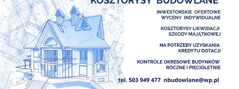 Kosztorysy kontrole okresowe budynków konsultacje przed zakupem Kraków okolice-1