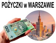 Pożyczki Online Warszawa - pilna gotówka od ręki (waw)