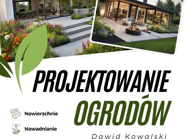 Projektowanie ogrodów - Dawid Kowalski-1