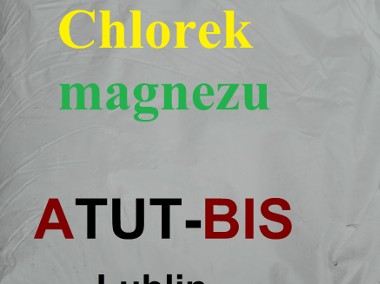 Chlorek magnezu Lublin ATUT-BIS do posypywania dróg-1
