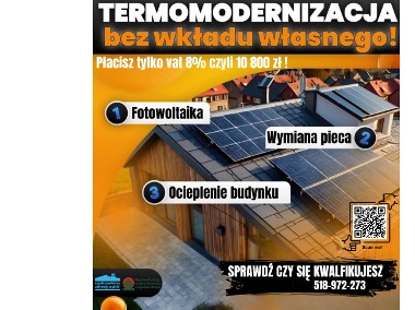 pełna termomodernizacja  za 10 800zł czyli 8% Vat od dotacji czyste powietrze-1