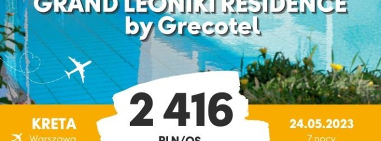 Grand Leoniki Residence: greckie wakacje LAST MINUTE! -1