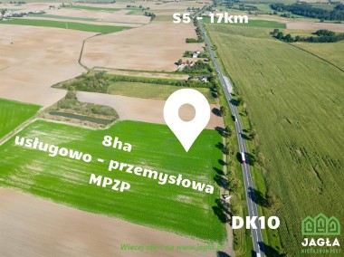 8ha MPZP Usługowo/Przemysłowa DK10 - 17km od S5-1