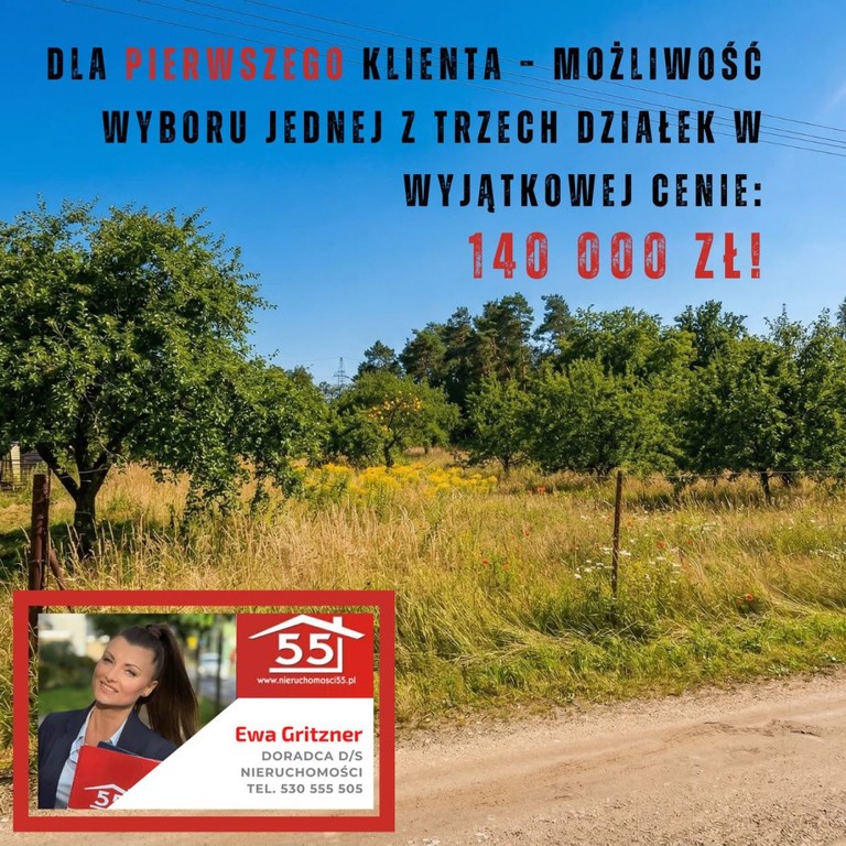 Okazja dla pierwszego klienta- działka 140tys
