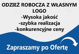 Odzież robocza personalizowanym logo firmy lub z własnym nadrukiem