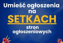 Rozsyłanie ogłoszeń na portale /Usługa dodawania ogłoszeń do internetu