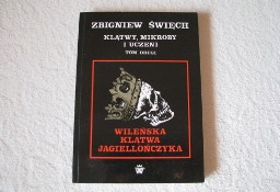 Z. Święch Klątwy mikroby i uczeni Autograf autora t 2 Wileńska klątwa Jagiellońc