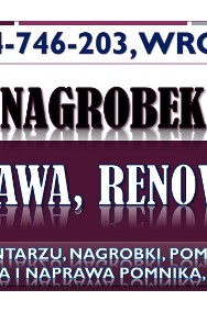 Nagrobki, cmentarz Kiełczowska, tel. Zakład kamieniarski Kiełczów, Wrocław, cena-2