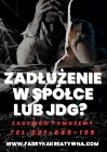 Zadłużenie w Spółce lub JDG?/Chronimy Zarząd i Hipotekę, także przymusową