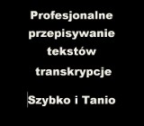 Profesjonalne przepisywanie tekstów i transkrypcje - Szybko i Tanio