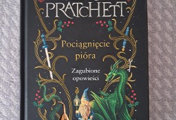 Książka „Pociągnięcie pióra. Zagubione opowieści” T. Pratchett, do sprzedania