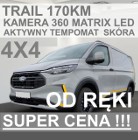 Ford Transit Transit Custom Trail 170KM 4x4 Matrix LED Kamera 360 Hak Super Cena