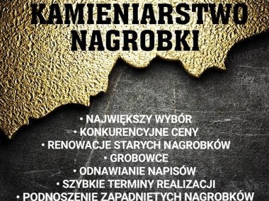 TANIE NAGROBKI KALWARIA ZEBRZYDOWSKA - KAMIENIARSTWO-1