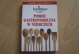 Rozmówki polsko-niemieckie – Pomoc gastronomiczna w Niemczech Helper 