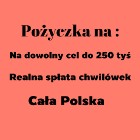 Nikt Ci nie chce dać pożyczki? Udzielę pożyczki dla zadłużonych