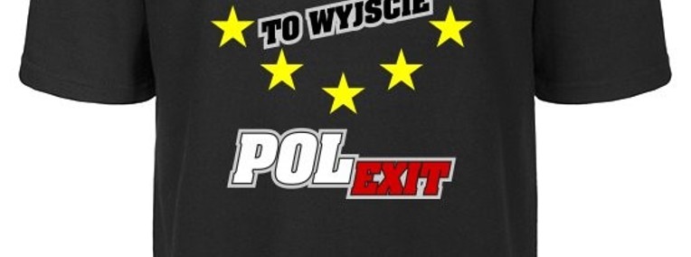 JEDYNE WYJŚCIE - POLEXIT koszulka tshirt z nadrukiem-1