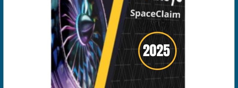 ANSYS SpaceClaim 2025 Pełna wersja-1