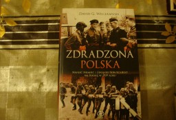Zdradzona Polska;  David G. Williamson;   Relacje żołnierzy i cywilów .