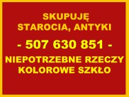 Skup staroci, kolorowego szkła i niepotrzebnych rzeczy!