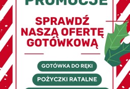 Szybka pożyczka - gotówka od ręki