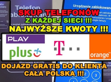 SKUP TELEFONÓW NOWE UŻYWANE USZKODZONE ZABLOKOWANE / ŚWIĘTOKRZYSKIE / BEJSCE-1