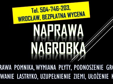 Naprawa,  pomnika tel. 504-746-203, Cmentarz Wrocław, Zakład kamieniarski-1