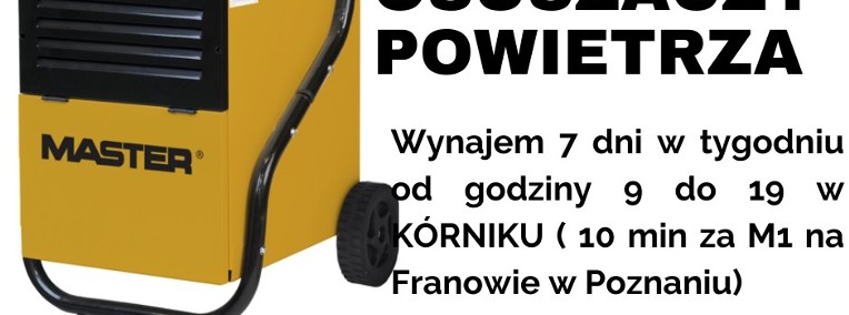 Wynajem osuszacza powietrza Kórnik ( od 24 zł doba )-1