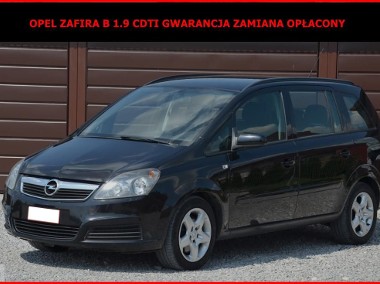 Opel Zafira B 1.9 CDTI ZAMIANA GWARANCJA OPŁACONA-1