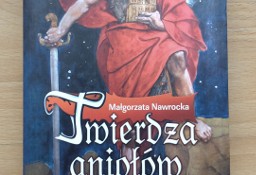 Twierdza aniołów, Małgorzata Nawrocka