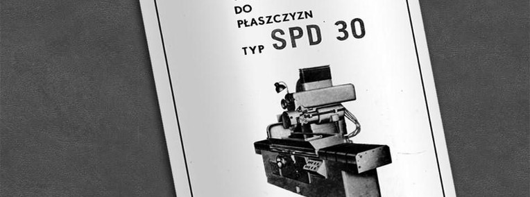 Instrukcja DTR: Szlifierka SPD 30, SPD-30-1