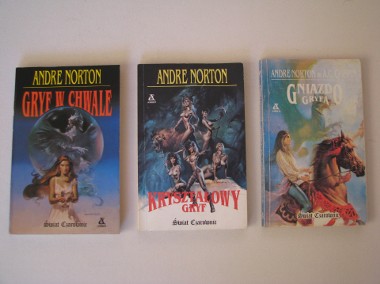 Andre Norton Kryształowy Gryf, Gryf w chwale, Gniazdo Gryfa, Wydanie I -1