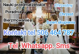 Nauki przedmałżeńskie,poradnia,dni skupienia,chrzest,bierzmowanie 1.2 spowiedź