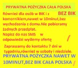 PRYWATNA pożyczka bez BIK baz kredyt z komornikiem cała Polska Rzeszów