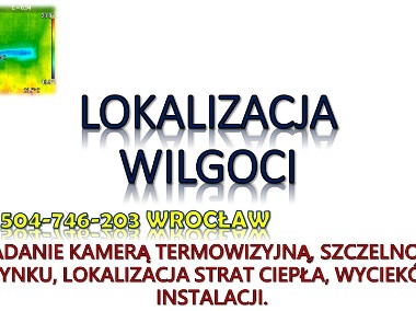 Lokalizacja wilgoci, Wrocław, cena. Wykrywanie,  pomiar, sprawdzenie, wykrycie-1