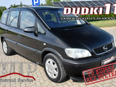 Opel Zafira A 1,8b DUDKI11 7 Foteli,Klimatyzacja,El.szyby.Centralka,kredyt.OKAZJA-1