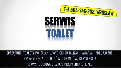 Toalety serwis i dezynfekcja, tel , Wrocław, awaryjne sprzątanie toalet.